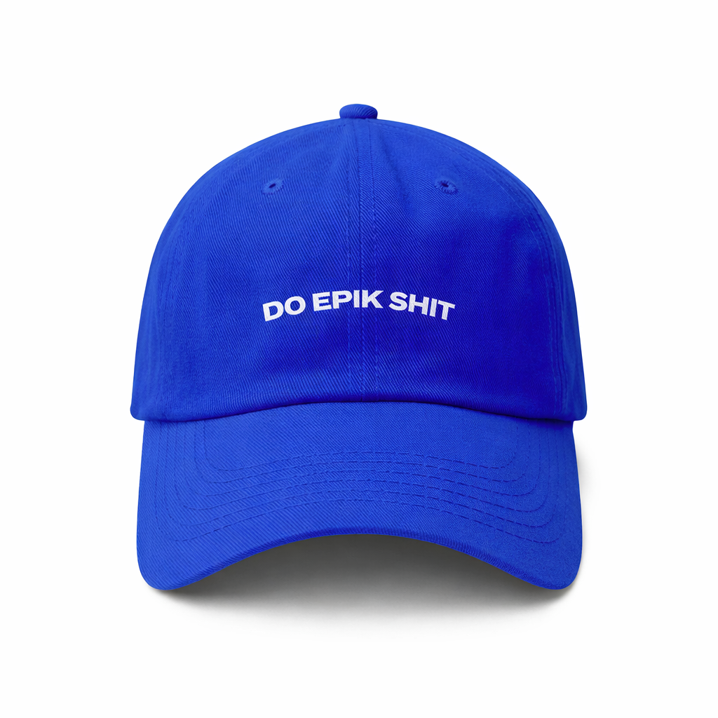Gorra DO EPIK SHIT